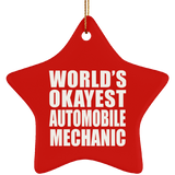 World's Okayest Automobile Mechanic - Star Ornament