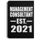 Management Consultant Established EST. 2021 - Canvas Portrait