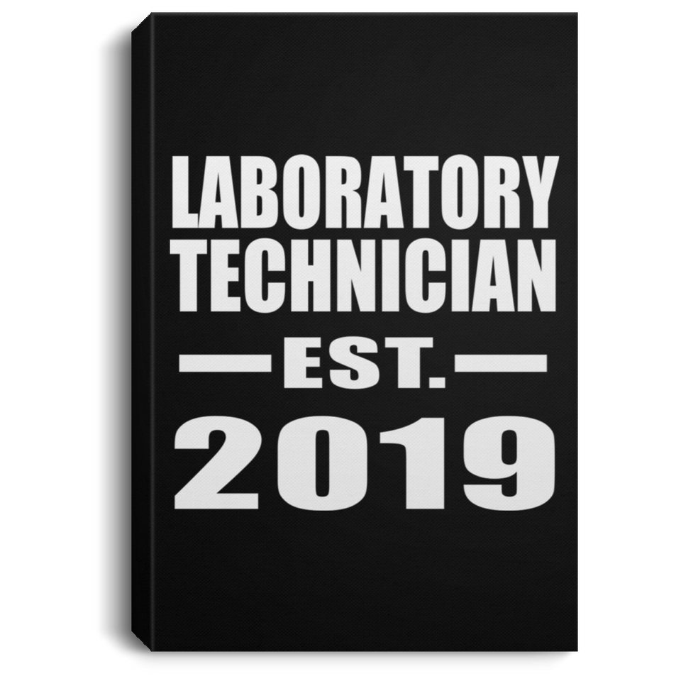 Laboratory Technician Established EST. 2019 - Canvas Portrait