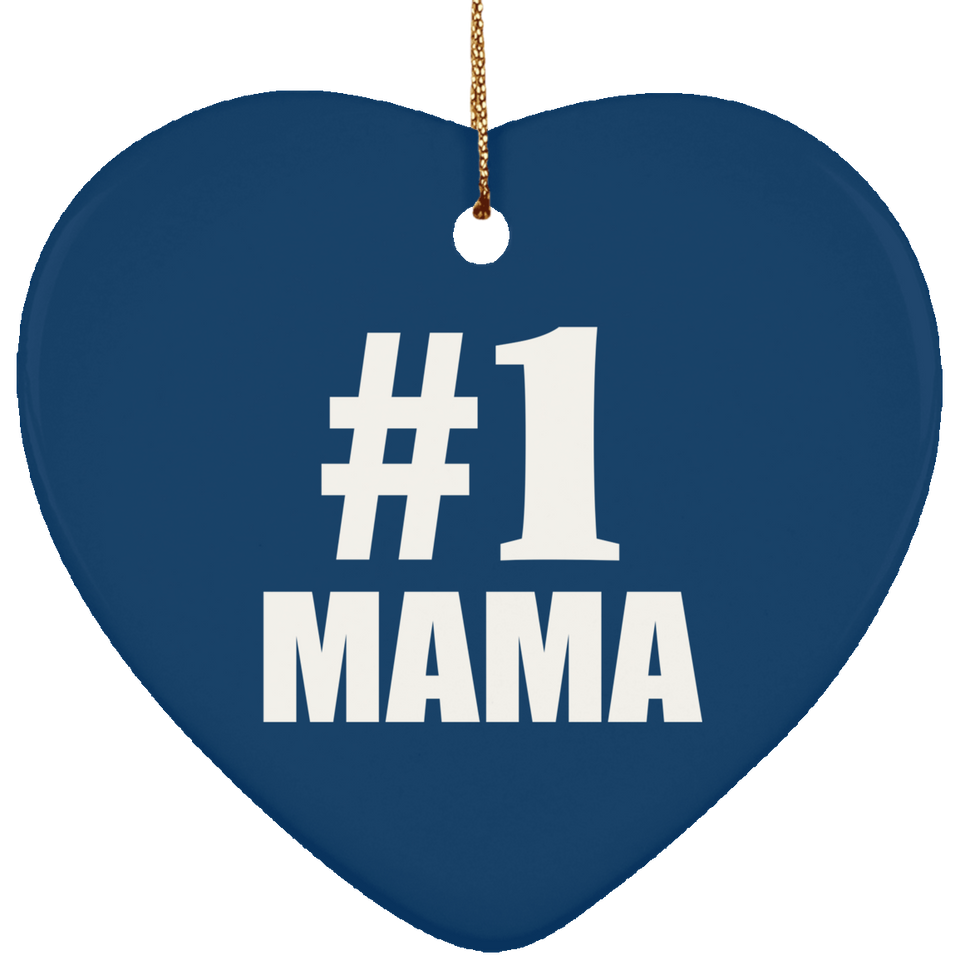 Number One #1 Mama - Heart Ornament
