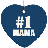 Number One #1 Mama - Heart Ornament