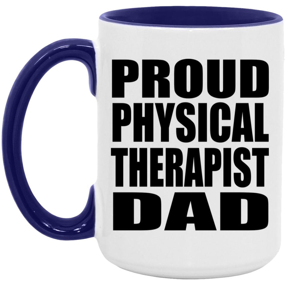 Proud Physical Therapist Dad - 15oz Accent Mug Purple