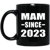Mam Since 2023 - 11oz Coffee Mug Black