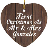 First Christmas As Mr & Mrs Gonzales - Heart Ornament D