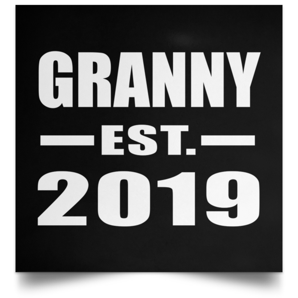 Granny Established EST. 2019 - Poster Square