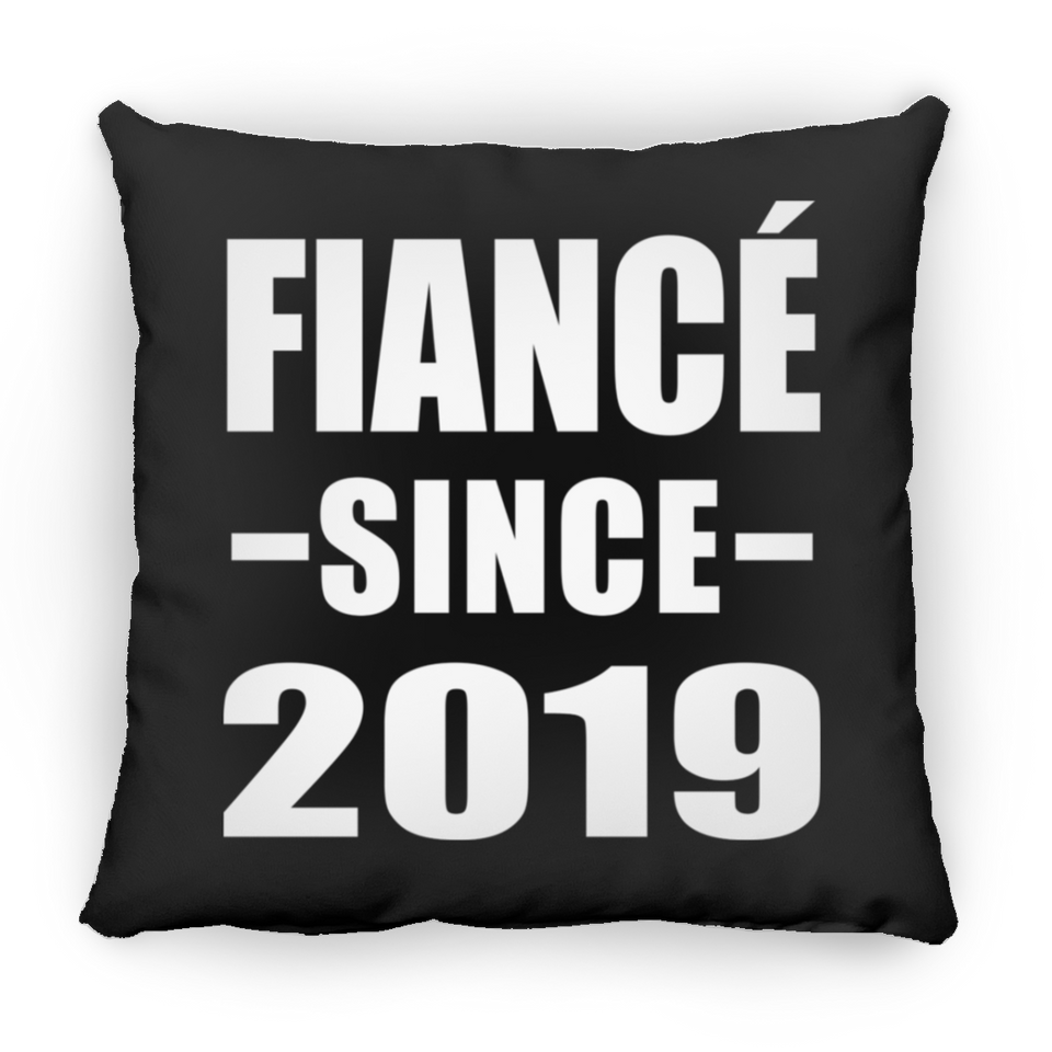 Fiance Since 2019 - Throw Pillow Black