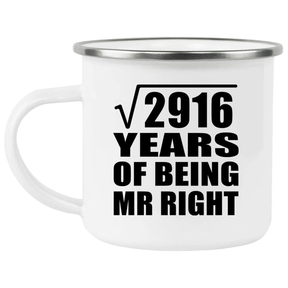 54th Anniversary Square Root of 2916 Years of Being Mr Right - 12oz Camping Mug