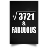 61st Birthday Square Root of 3721 & Fabulous - Poster Portrait