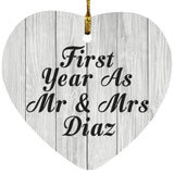 First Year As Mr & Mrs Diaz - Heart Ornament F