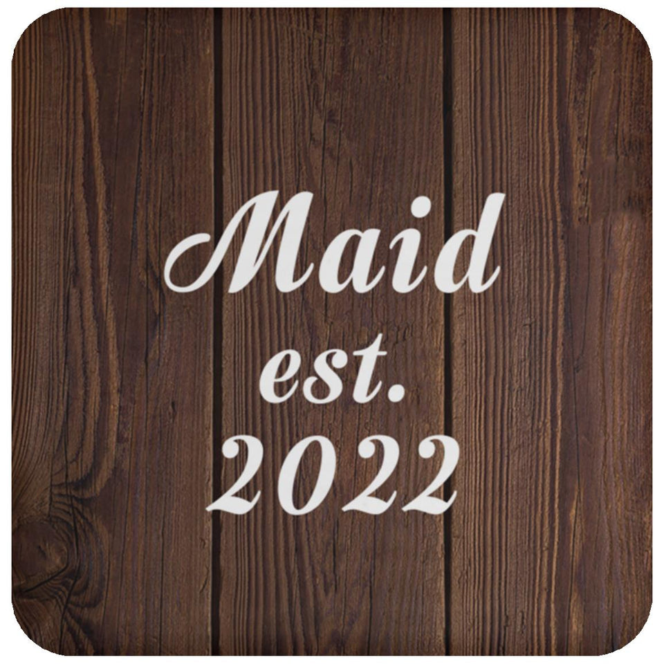 Maid Established Est. 2022 - Drink Coaster D