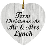 First Christmas As Mr & Mrs Lynch - Heart Ornament F