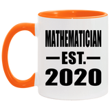 Mathematician Established EST. 2020 - 11oz Accent Mug Orange