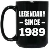 35th Birthday Legendary Since 1989 - 15oz Coffee Mug Black