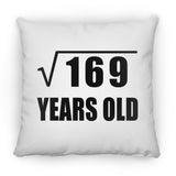 13th Birthday Square Root of 169 Years Old - Throw Pillow