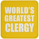 World's Greatest Clergy - Drink Coaster