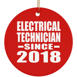 Electrical Technician Since 2018 - Circle Ornament