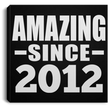 12th Birthday Amazing Since 2012 - Canvas Square