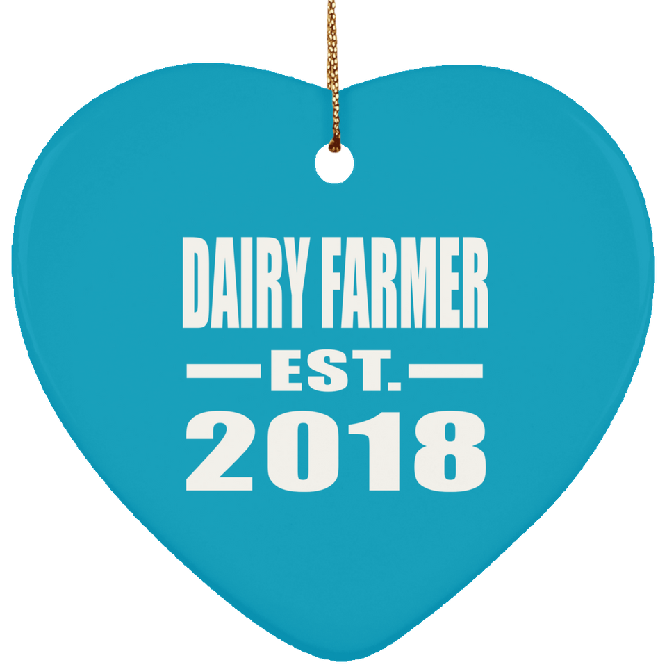 Dairy Farmer Established EST. 2018 - Heart Ornament