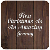 First Christmas As An Amazing Granny - Drink Coaster D
