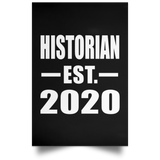 Historian Established EST. 2020 - Poster Portrait
