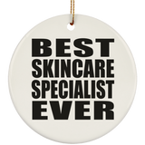 Best Skincare Specialist Ever - Circle Ornament