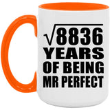 94th Anniversary Square Root of 8836 Years of Mr Perfect - 15oz Accent Mug Orange