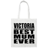 Victoria Best Mum Ever - Tote Bag White