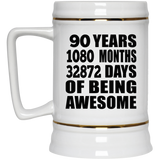 90th Birthday 90 Years 1080 Months 32872 Days Of Awesome - Beer Stein