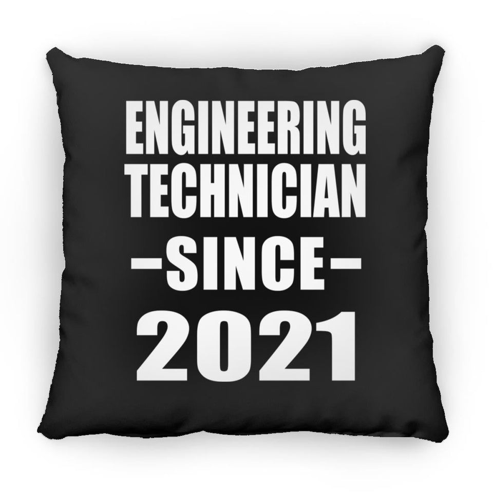 Engineering Technician Since 2021 - Throw Pillow Black