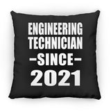 Engineering Technician Since 2021 - Throw Pillow Black