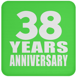 38th Anniversary 38 Years - Drink Coaster
