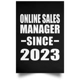 Online Sales Manager Since 2023 - Poster Portrait