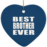 Best Brother Ever - Heart Ornament