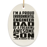 Proud Environmental Engineer Dad Of Awesome Son - Oval Ornament