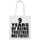 9th Anniversary 9 Years Of Being Mrs Perfect - Tote Bag White
