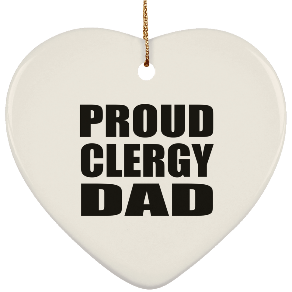 Proud Clergy Dad - Heart Ornament