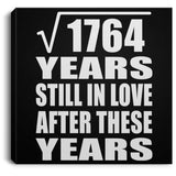 42nd Anniversary Square Root of 1764 Years Still In Love - Canvas Square