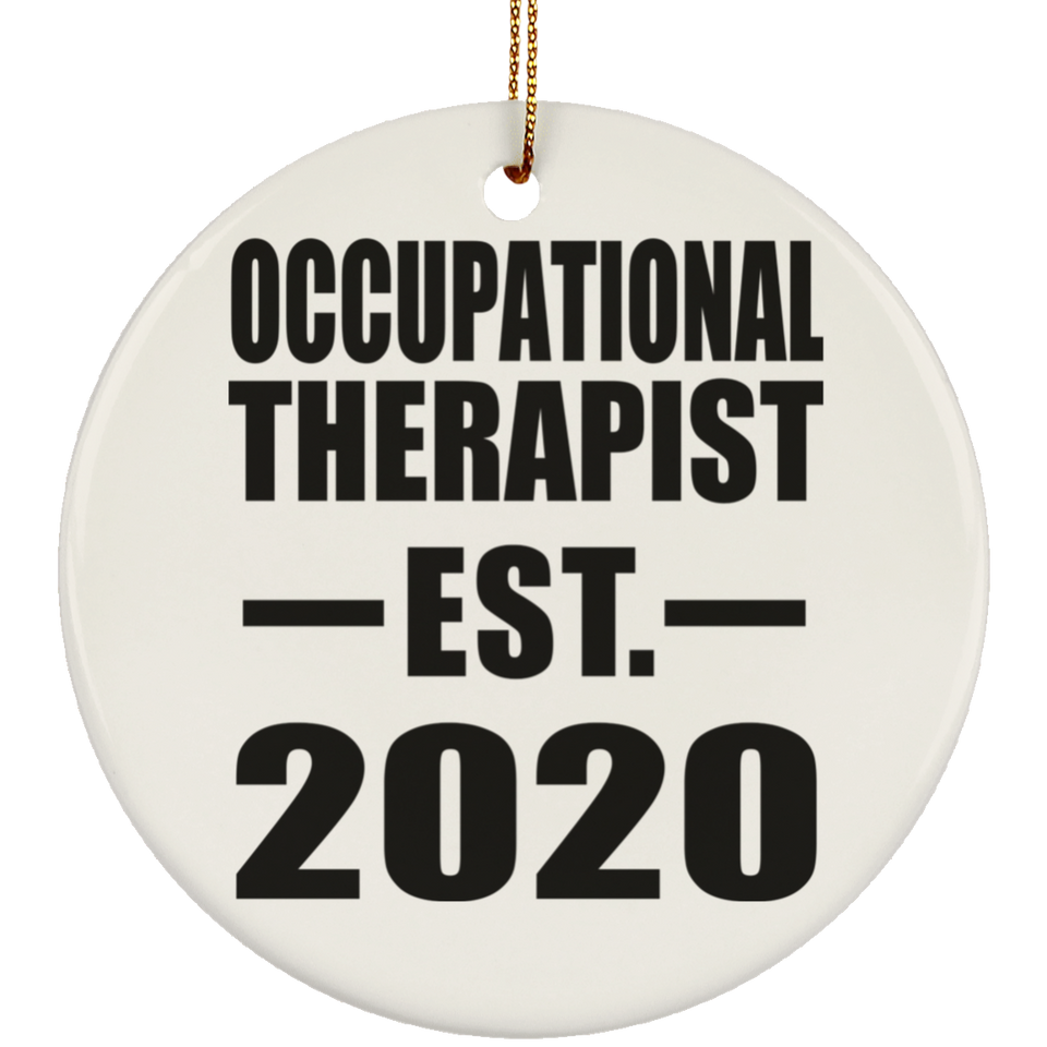 Occupational Therapist Established EST. 2020 - Circle Ornament
