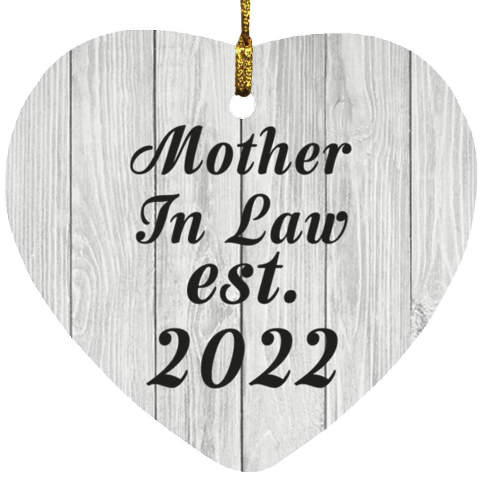 Mother In Law Established Est. 2022 - Heart Ornament F