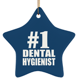 Number One #1 Dental Hygienist - Star Ornament