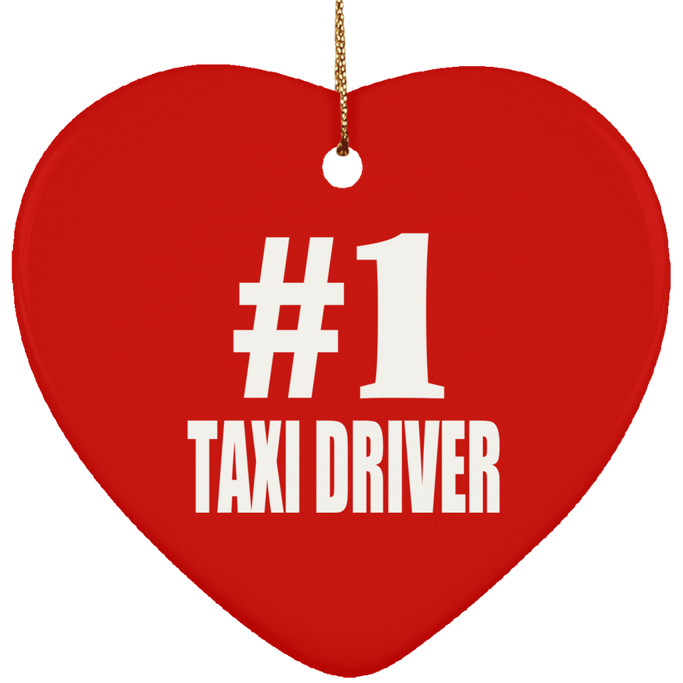 Number One #1 Taxi Driver - Heart Ornament