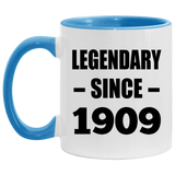 115th Birthday Legendary Since 1909 - 11oz Accent Mug Blue