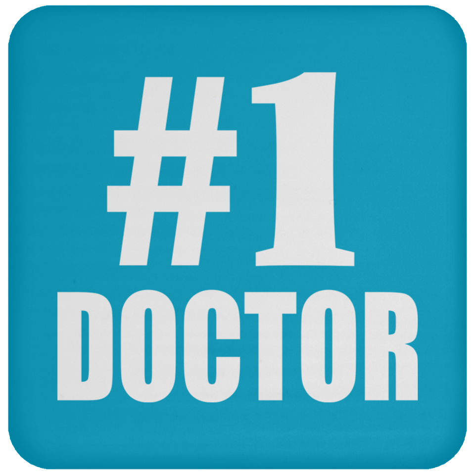 Number One #1 Doctor - Drink Coaster