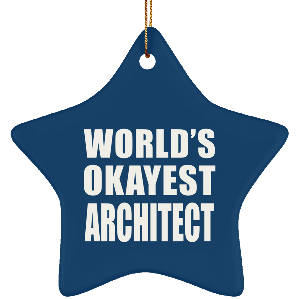 World's Okayest Architect - Star Ornament