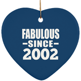 22nd Birthday Fabulous Since 2002 - Heart Ornament