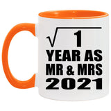 1st Anniversary Square Root of 1 Year As Mr & Mrs 2021 - 11oz Accent Mug Orange