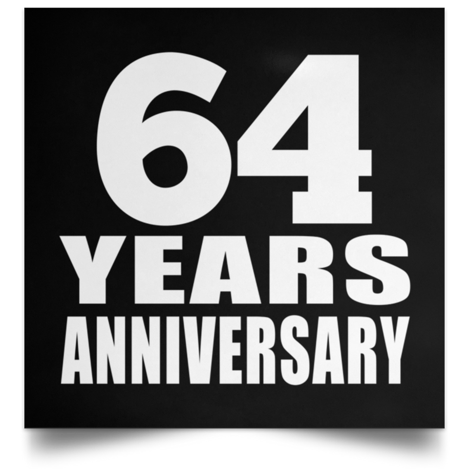 64th Anniversary 64 Years Anniversary - Poster Square