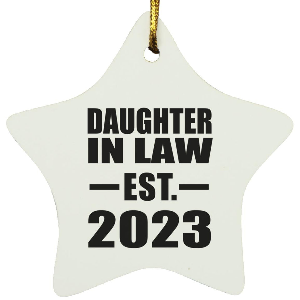 Daughter In Law Established EST. 2023 - Star Ornament