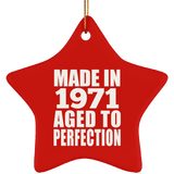 53rd Birthday Made In 1971 Aged to Perfection - Star Ornament