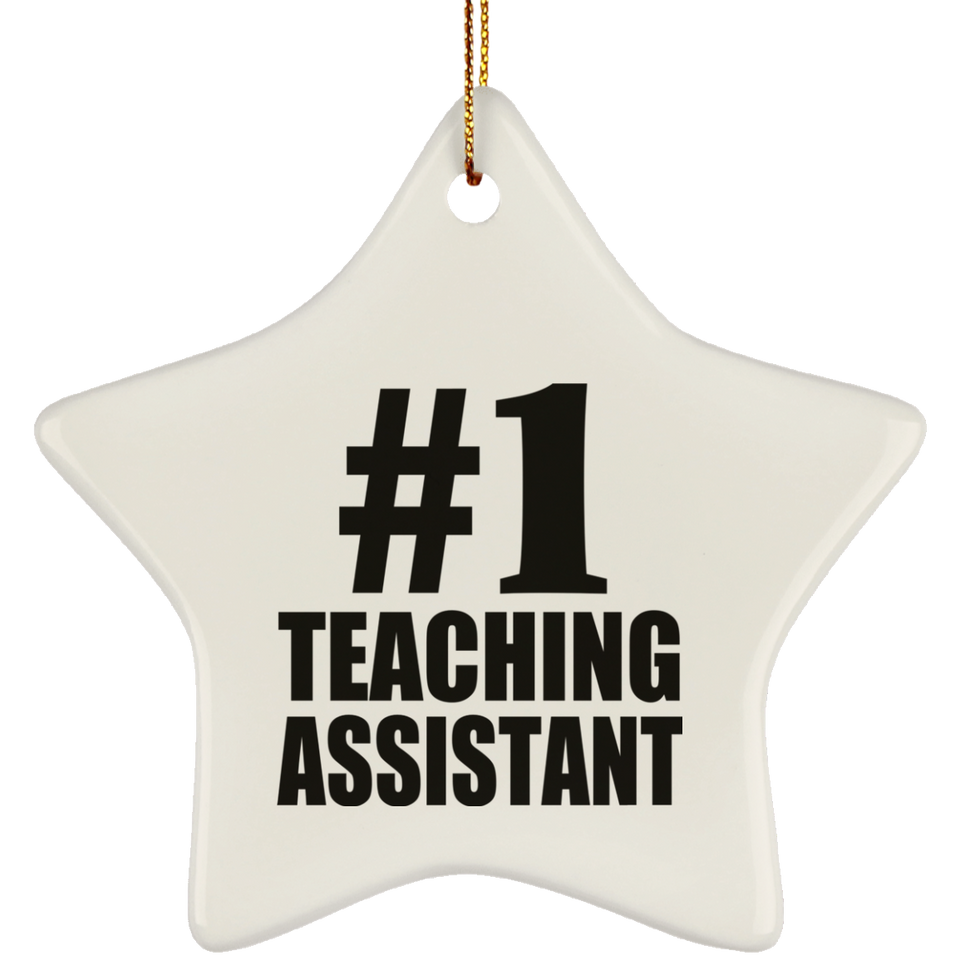 Number One #1 Teaching Assistant - Star Ornament
